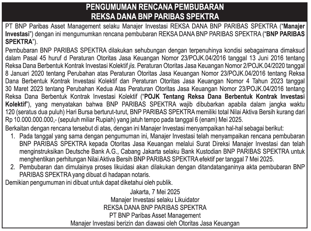 Pengumuman rencana pembubaran reksa dana bnp paribas spektra